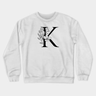 Letter K Monogram - Floral Initial Crewneck Sweatshirt